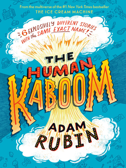 Title details for The Human Kaboom by Adam Rubin - Available